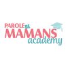 Parole de Mamans Academy